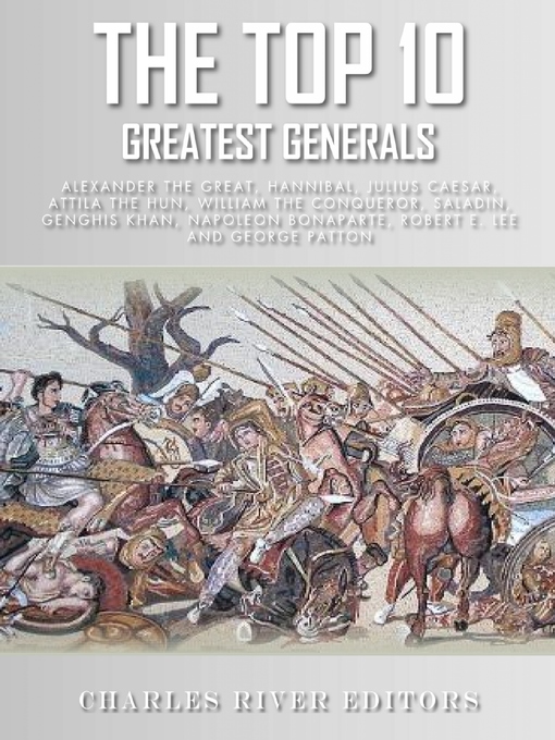 Title details for The Top 10 Greatest Generals by Herman Melville - Wait list